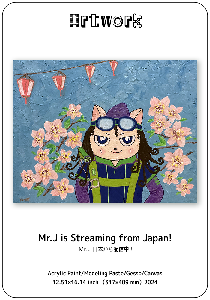 Mr.J is streaming from Japan